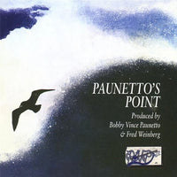 BOBBY VINCE PAUNETTO - PAUNETTO'S POINT - RSVP - 1782 - CD