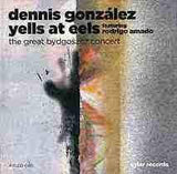 DENNIS GONZALEZ - GREAT BYDGOSZCZ CONCERT - AYLER - 95 - CD