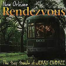 JERRY EMBREE - NEW ORLEANS RENDEZVOUS - ABITA - 2001 - CD