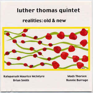Luther Thomas Quintet - Realities: Old & New - CIMP 214
